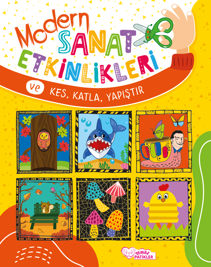 Modern Sanat Etkinlikleri ve Kes, Katla, Yapıştır